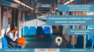 Grafika promująca wykład pt. "Zr&oacute;wnoważona mobilność miejska - wyzwania i perspektywy"